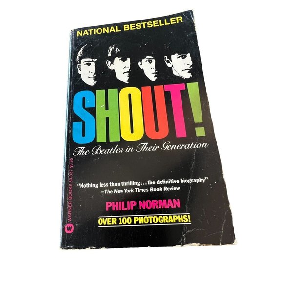 Source Unknown Other - Shout! : The Beatles in Their Generation by Philip Norman (1982, Mass Market)